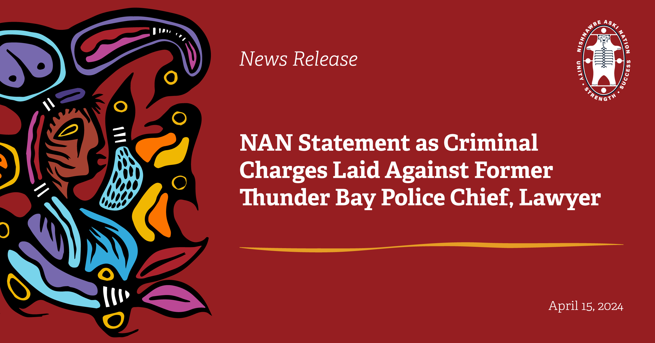 NAN Statement as Criminal Charges Laid Against Former Thunder Bay ...